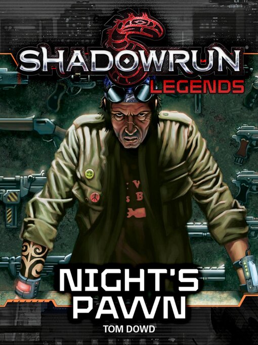 Title details for Shadowrun Legends by Tom Dowd - Available